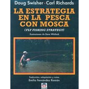 Libro La estrategia en la pesca con mosca