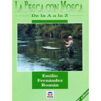 Libro La pesca con mosca de la A ala Z