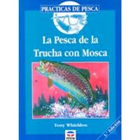 Libro La pesca de la trucha con mosca