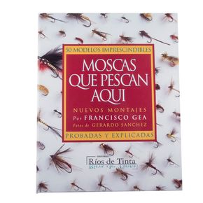 Libro Moscas que pescan aquí